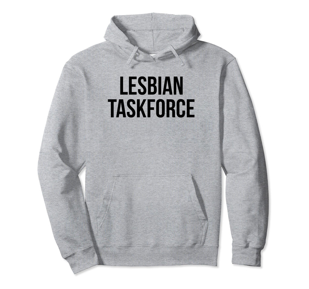 Lesbian Taskforce Y2K Aesthetic Funny Hoodie - Trendy Graphic for Adults - T-Shirt, Sweatshirt, Hoodie
