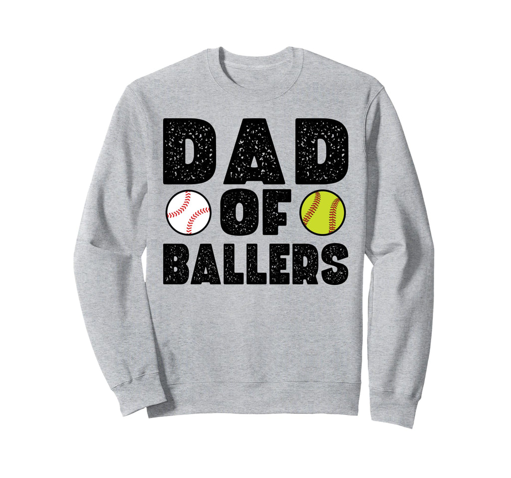 Dad Ballers Softball Baseball Sweatshirt - Trendy Graphic for Adults - T-Shirt, Sweatshirt, Hoodie