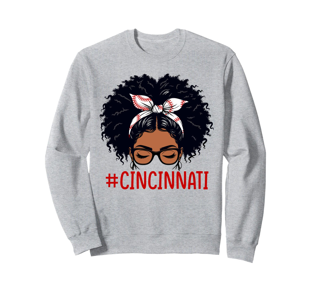 Cincinnati Black Messy Bun Baseball Sweatshirt - Trendy Graphic Men Women - T-Shirt, Sweatshirt, Hoodie