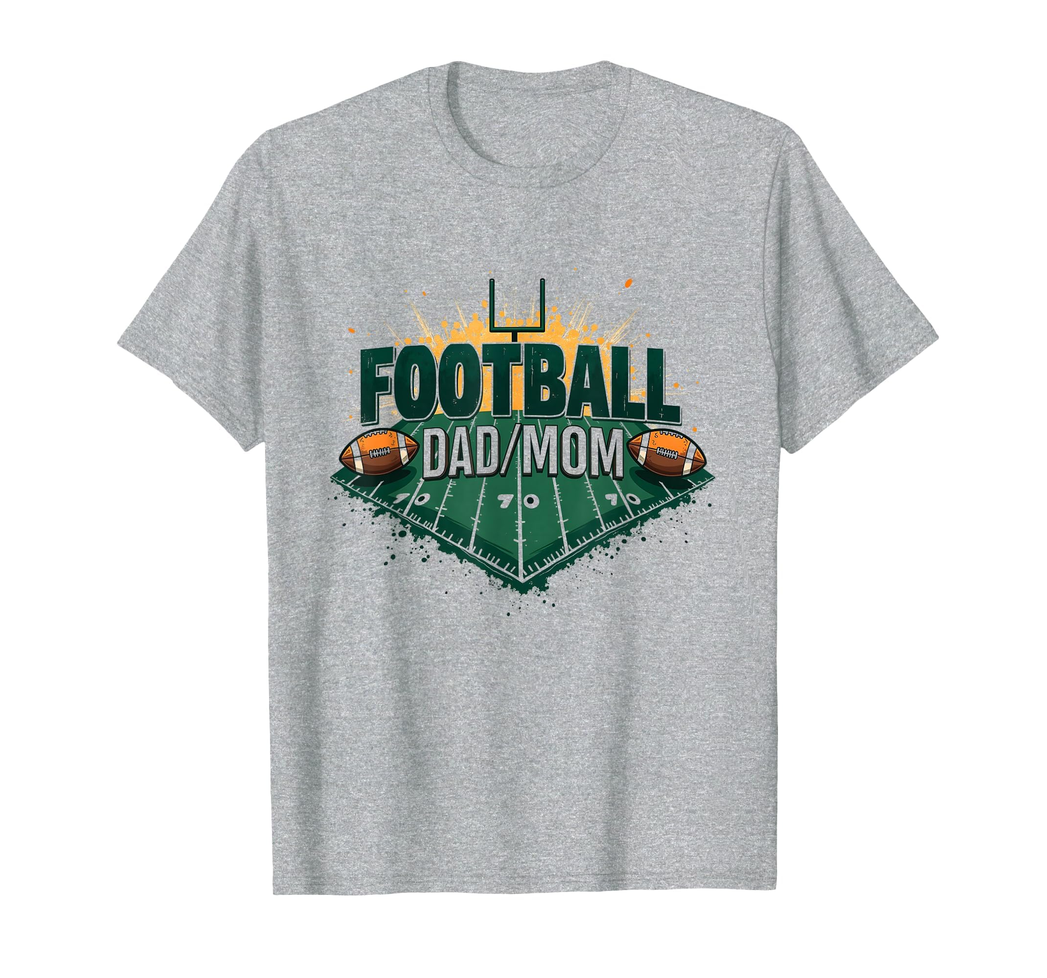 Football Dad Mom Proud Parent Game T-Shirt - Casual Everyday Wear Unisex - T-Shirt, Sweatshirt, Hoodie