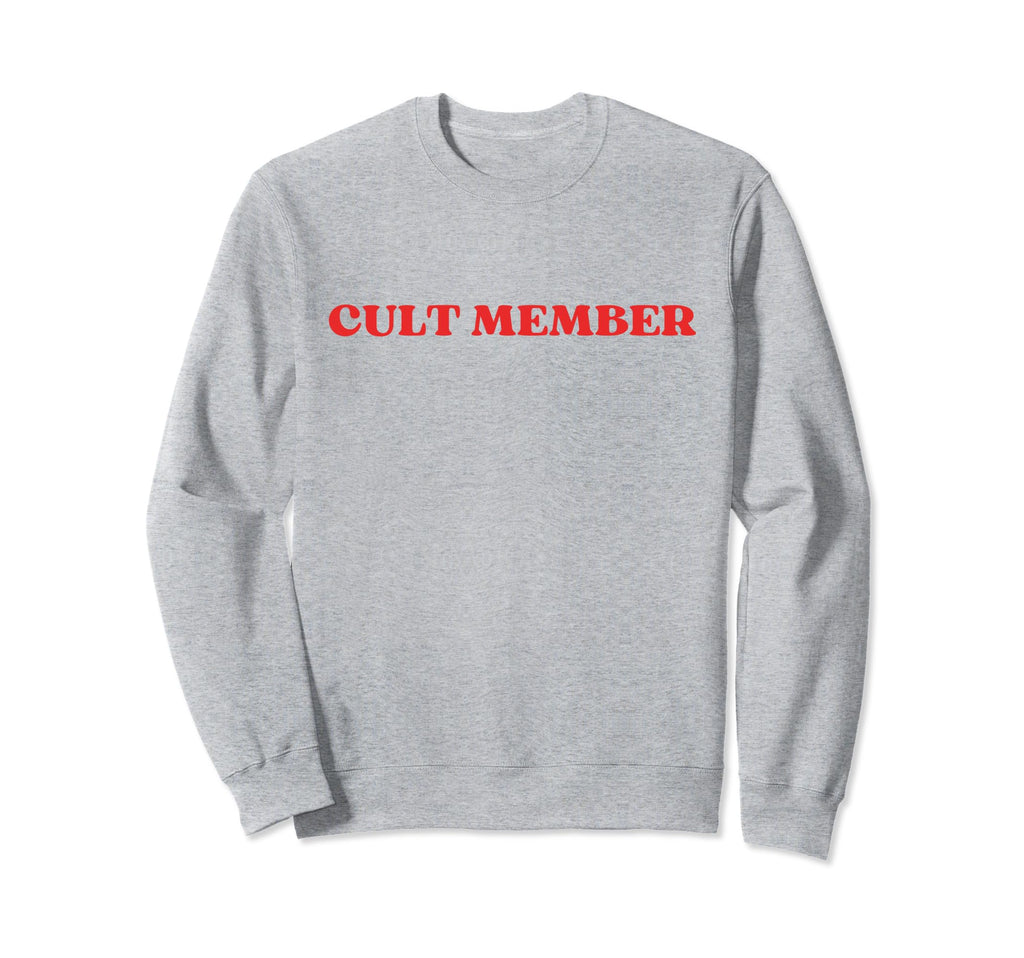 Cult Member Y2K Aesthetic Sweatshirt - Casual Everyday Wear Unisex - T-Shirt, Sweatshirt, Hoodie
