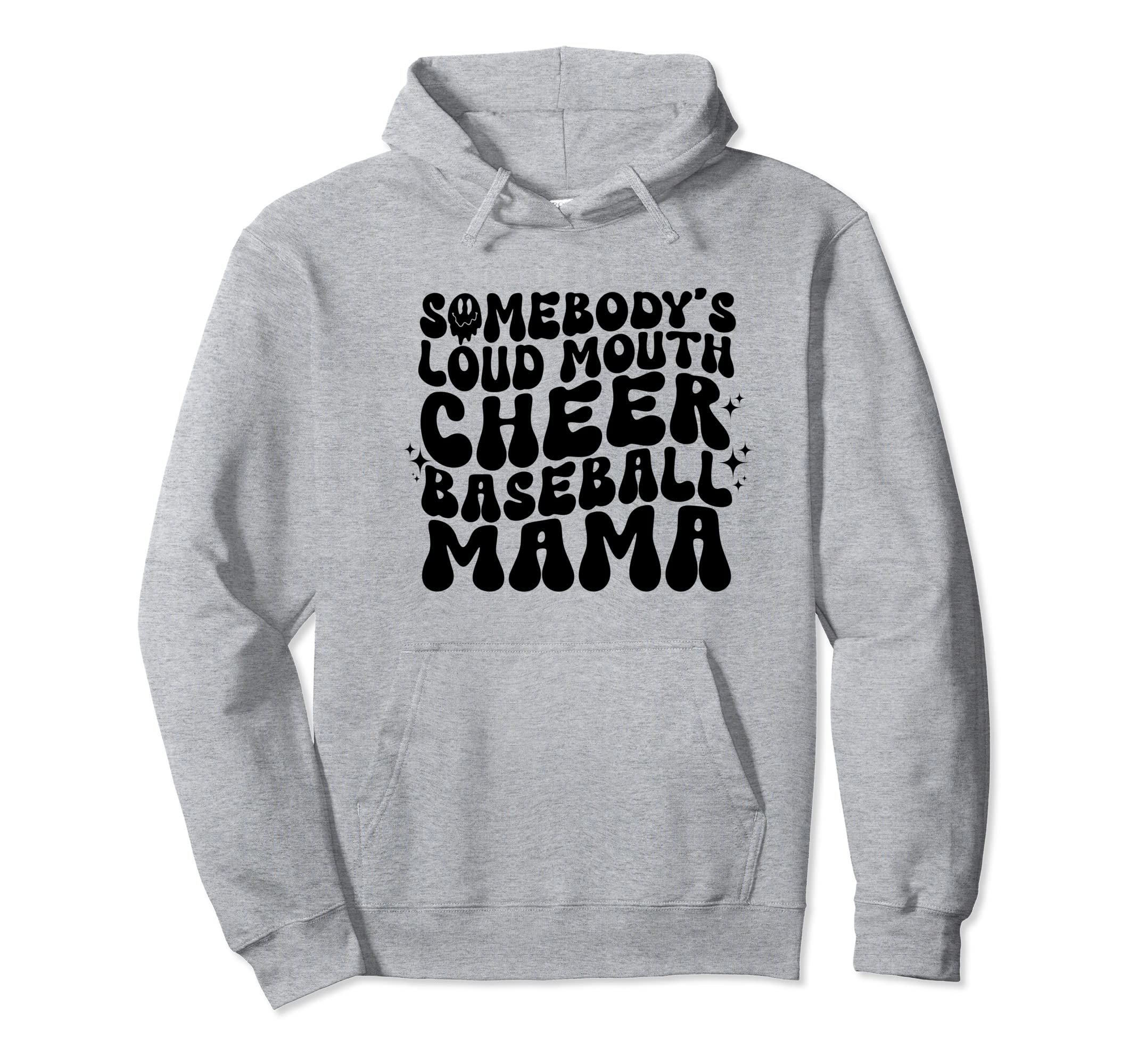 Somebodys Loud Mouth Baseball Mama Groovy Hoodie - Unique Graphic Men Women - T-Shirt, Sweatshirt, Hoodie