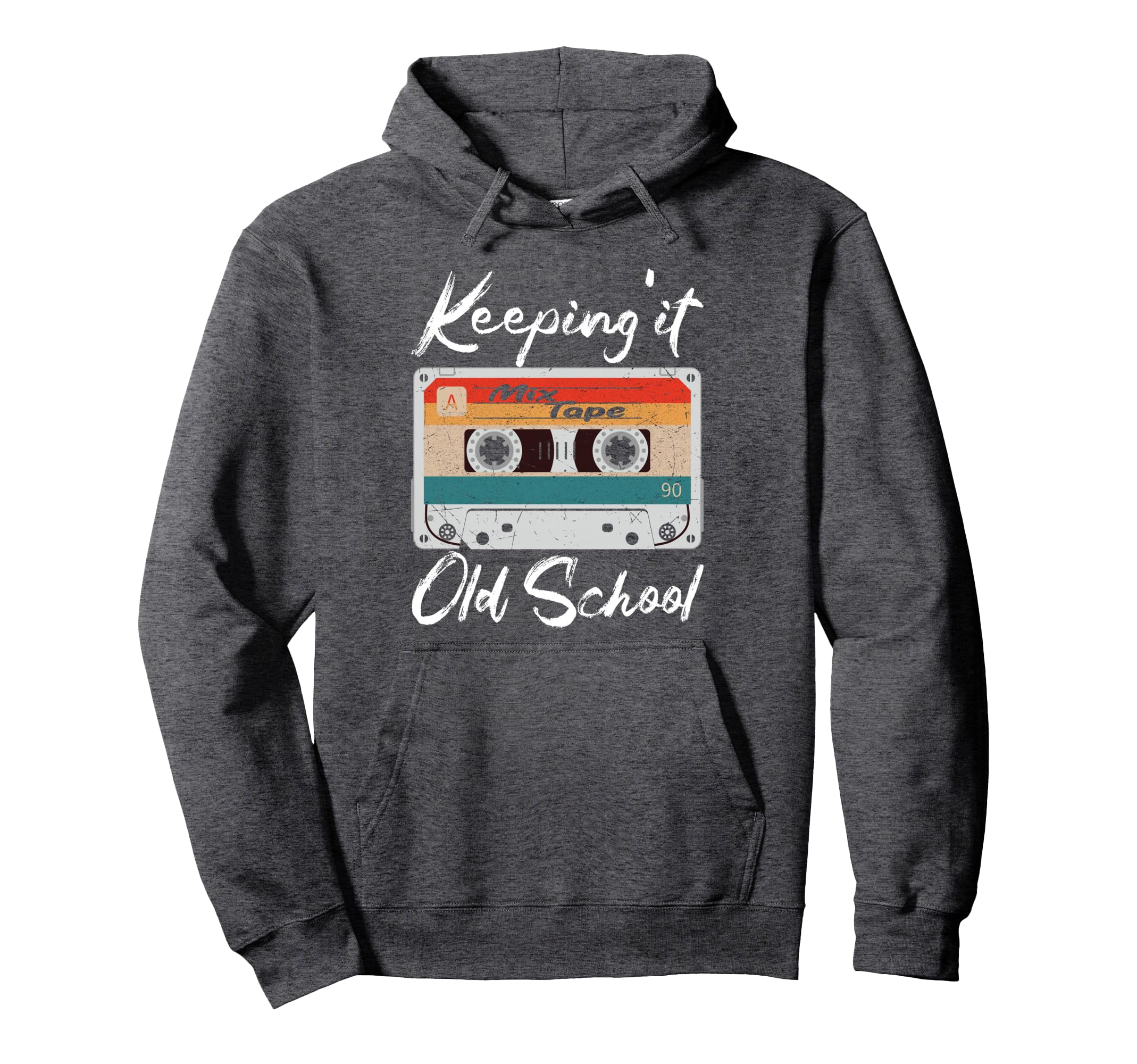 Keeping It Old School 80S 90S Cassette Hoodie - Trendy Graphic Men Women - T-Shirt, Sweatshirt, Hoodie