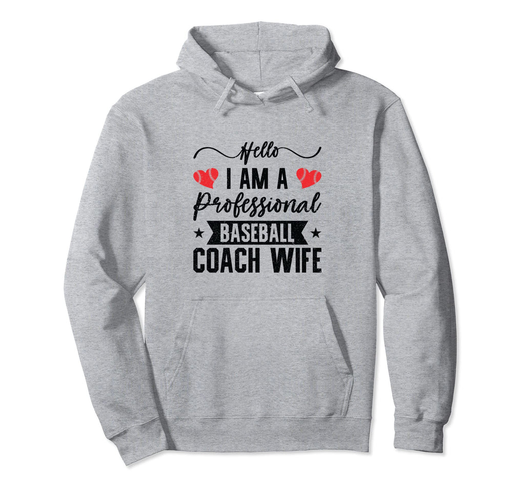 Baseball Coach Wife Professional Mom Hoodie - Minimalist Print Men Women - T-Shirt, Sweatshirt, Hoodie