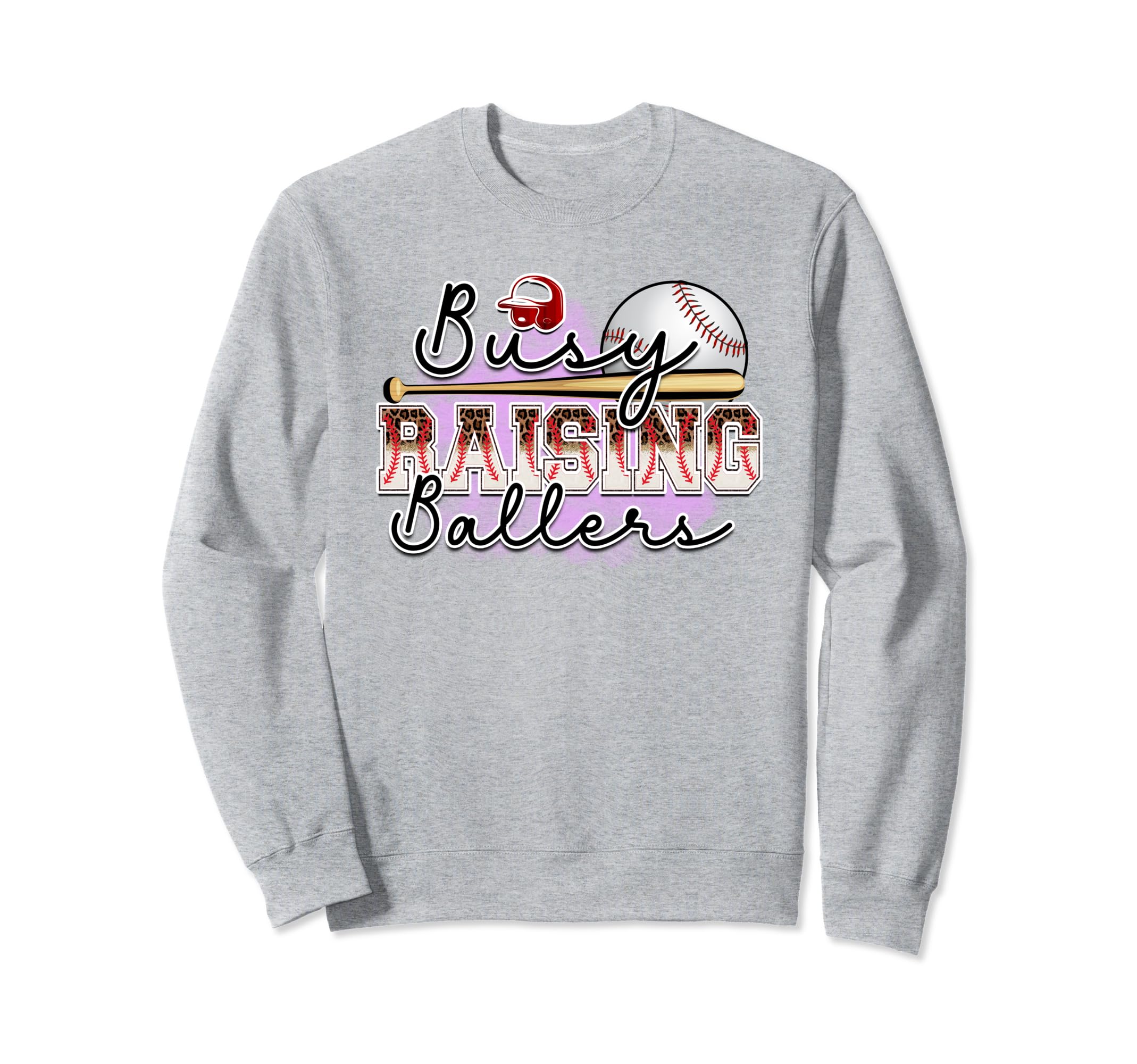 Busy Raising Ballers Is Baseball Sweatshirt - Custom Art Print for Adults - T-Shirt, Sweatshirt, Hoodie