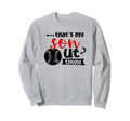 Thats My Son Out There Baseball Sweatshirt - Fun Novelty Design for Adults - T-Shirt, Sweatshirt, Hoodie