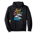 La Push Washington Surf 60S 70S 80S Hoodie - Fun Novelty Design for Adults - T-Shirt, Sweatshirt, Hoodie