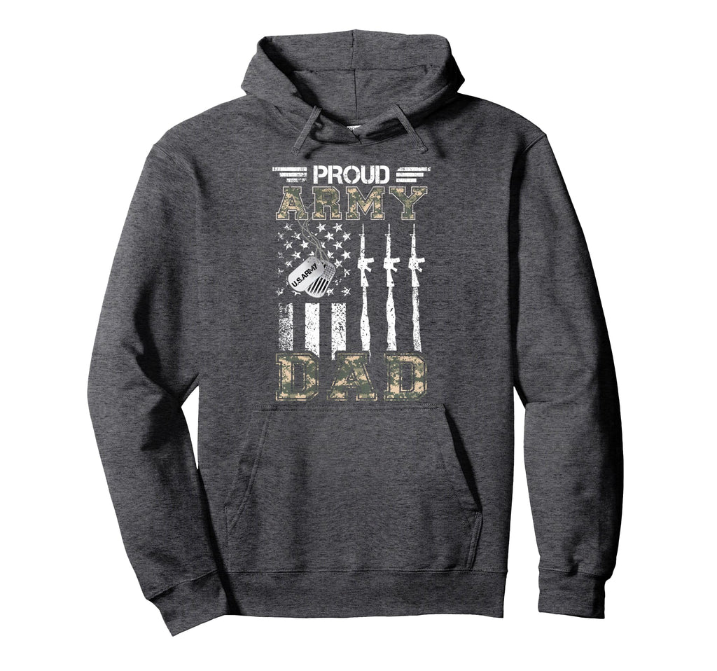Proud Army Dad Us Army Dad Gifts Army Hoodie - Graphic Print Unisex - T-Shirt, Sweatshirt, Hoodie