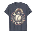Moms Stands Mothers Day Baseball T-Shirt - Fun Novelty Design Unisex - T-Shirt, Sweatshirt, Hoodie