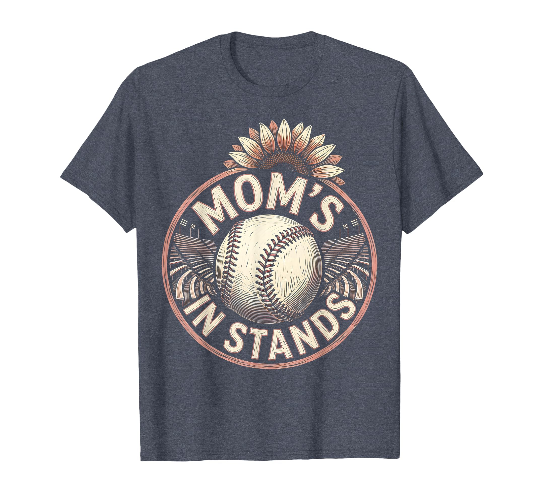 Moms Stands Mothers Day Baseball T-Shirt - Fun Novelty Design Unisex - T-Shirt, Sweatshirt, Hoodie