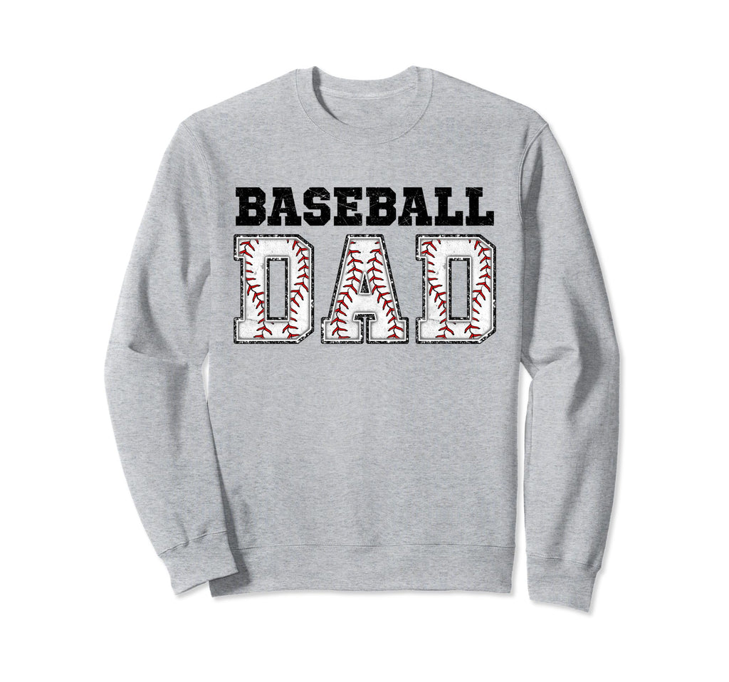 Baseball Dad Happy Fathers Day Wife Sweatshirt - Novelty Apparel Unisex - T-Shirt, Sweatshirt, Hoodie