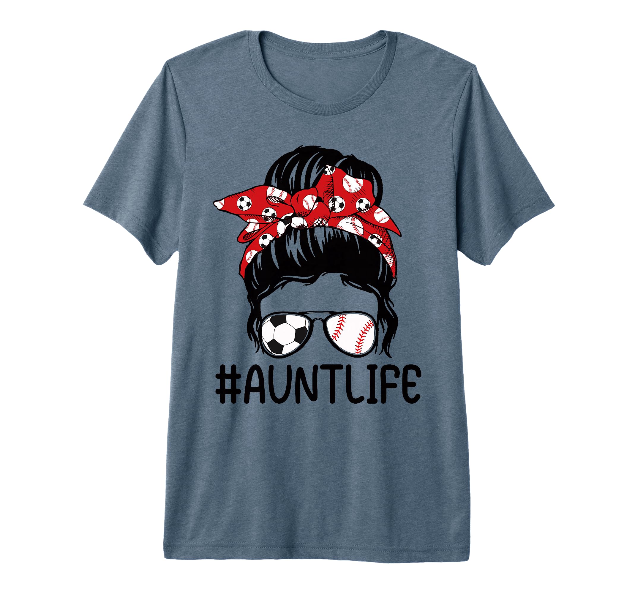 Aunt Life Softball Baseball And Soccer T-Shirt - Unique Graphic Unisex - T-Shirt, Sweatshirt, Hoodie
