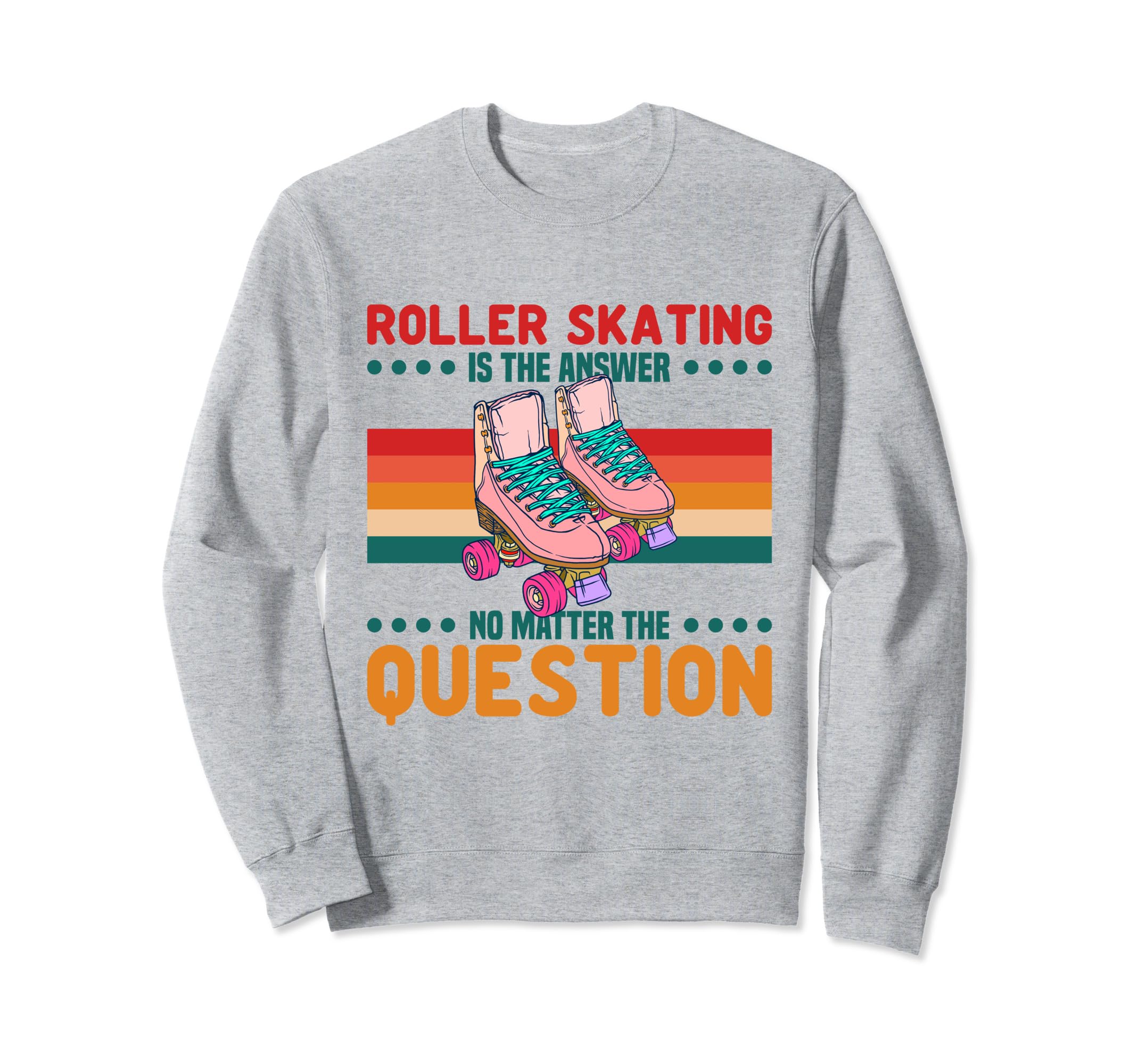 Roller Skating 70S Party Disco Sweatshirt - Streetwear Style Men Women - T-Shirt, Sweatshirt, Hoodie