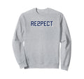Re2Pect New York Baseball Sweatshirt - Streetwear Style Men Women - T-Shirt, Sweatshirt, Hoodie