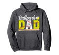 Ballpark Dad Baseball Softball Dad Ballers Hoodie - Trendy Graphic Unisex - T-Shirt, Sweatshirt, Hoodie