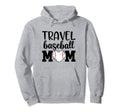 Proud Sports Mom Travel Baseball Mom Game Hoodie - Graphic Print Men Women - T-Shirt, Sweatshirt, Hoodie