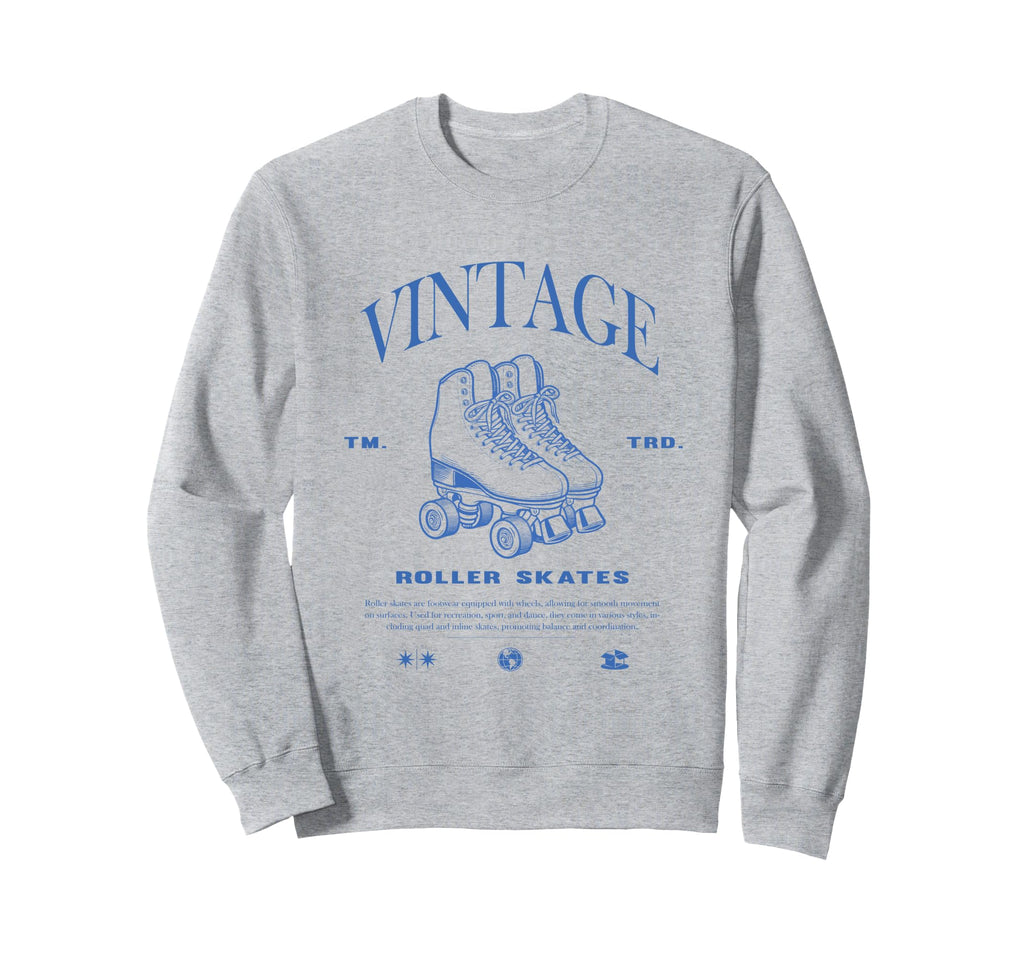 Roller Skates Sweatshirt - Fun Novelty Design for Adults - T-Shirt, Sweatshirt, Hoodie