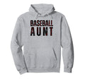 Baseball Aunt Family Matching Aunt Hoodie - Novelty Apparel Men Women - T-Shirt, Sweatshirt, Hoodie