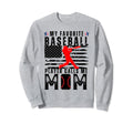 My Favorite Baseball Player Calls Sweatshirt - Aesthetic Graphic Men Women - T-Shirt, Sweatshirt, Hoodie