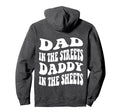 Dad Streets Daddy Sheets Funny Baseball Hoodie - Unique Graphic Men Women - T-Shirt, Sweatshirt, Hoodie