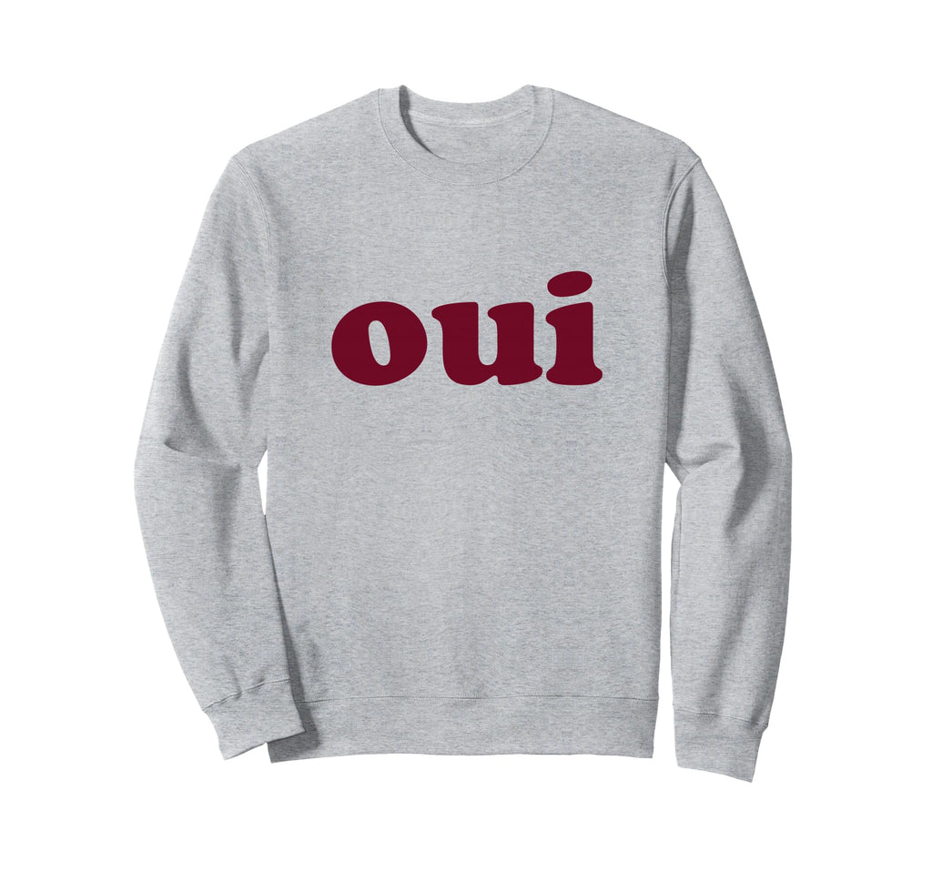 Oui Minimal French 90S Sweatshirt - Aesthetic Graphic for Adults - T-Shirt, Sweatshirt, Hoodie