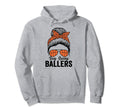 Busy Raising Ballers Basketball Messy Hoodie - Custom Art Print Men Women - T-Shirt, Sweatshirt, Hoodie