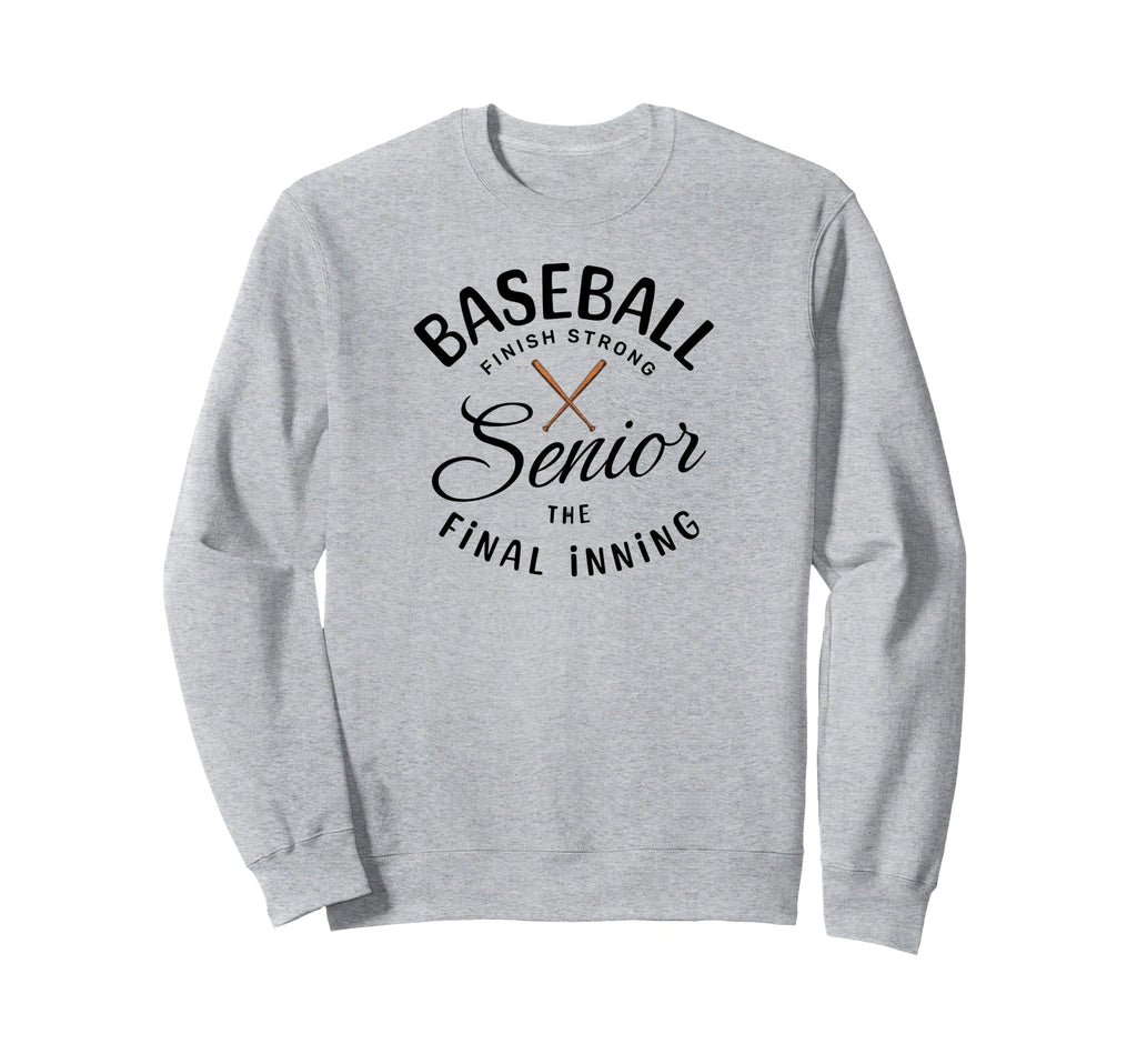 Senior Baseball Gifts Final Inning Sweatshirt - Trendy Graphic for Adults - T-Shirt, Sweatshirt, Hoodie
