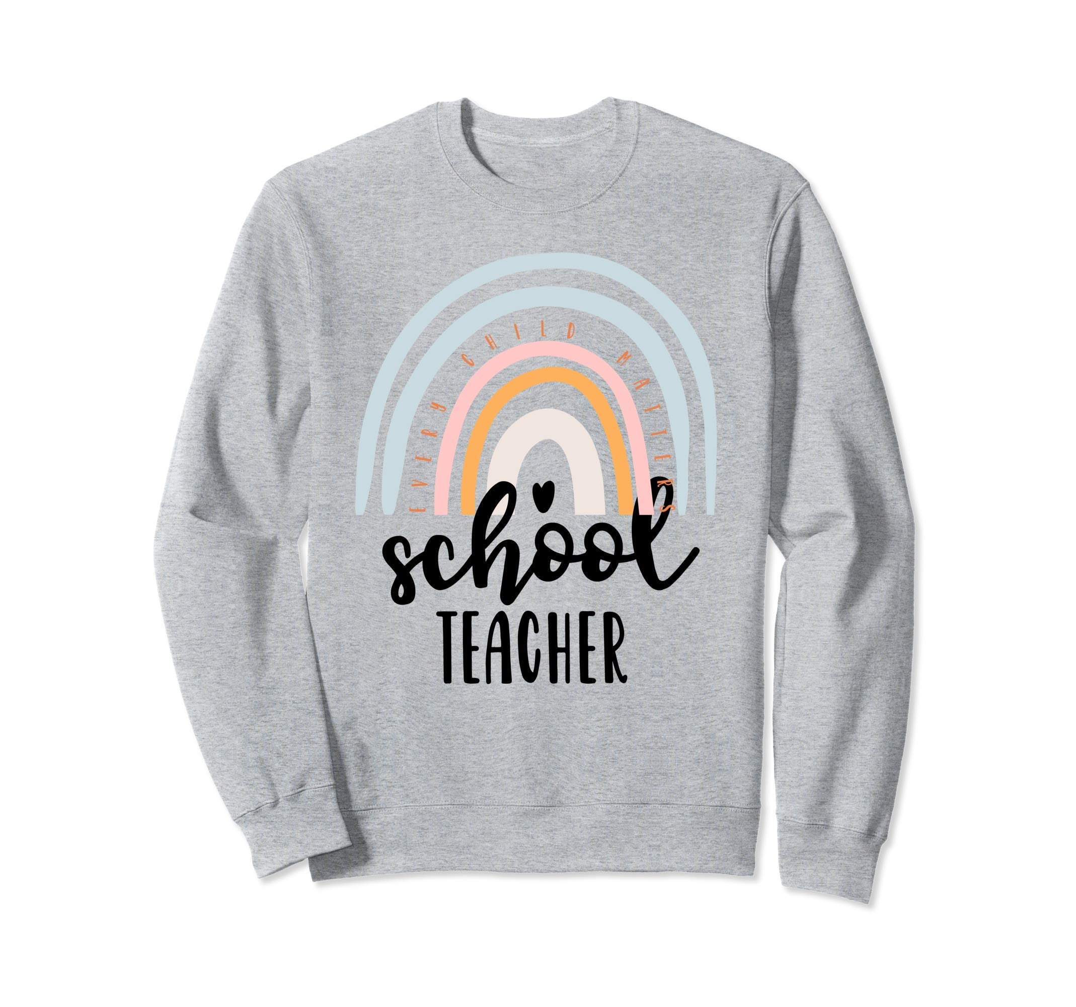 School Teacher Boho Rainbow Sweatshirt - Streetwear Style Unisex - T-Shirt, Sweatshirt, Hoodie