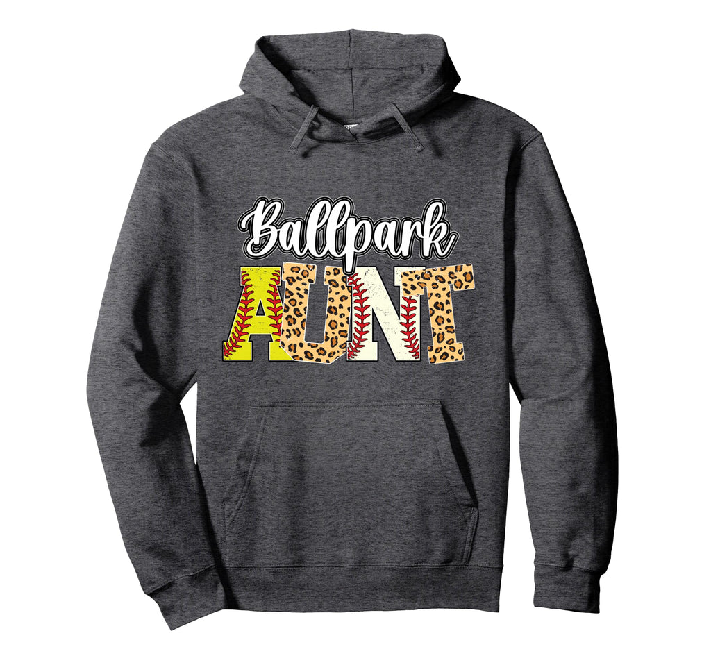 Ballpark Aunt Baseball Softball Aunt Hoodie - Graphic Print Men Women - T-Shirt, Sweatshirt, Hoodie