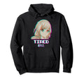 Tired Vaporwave Aesthetic Japan Hoodie - Graphic Print Unisex - T-Shirt, Sweatshirt, Hoodie