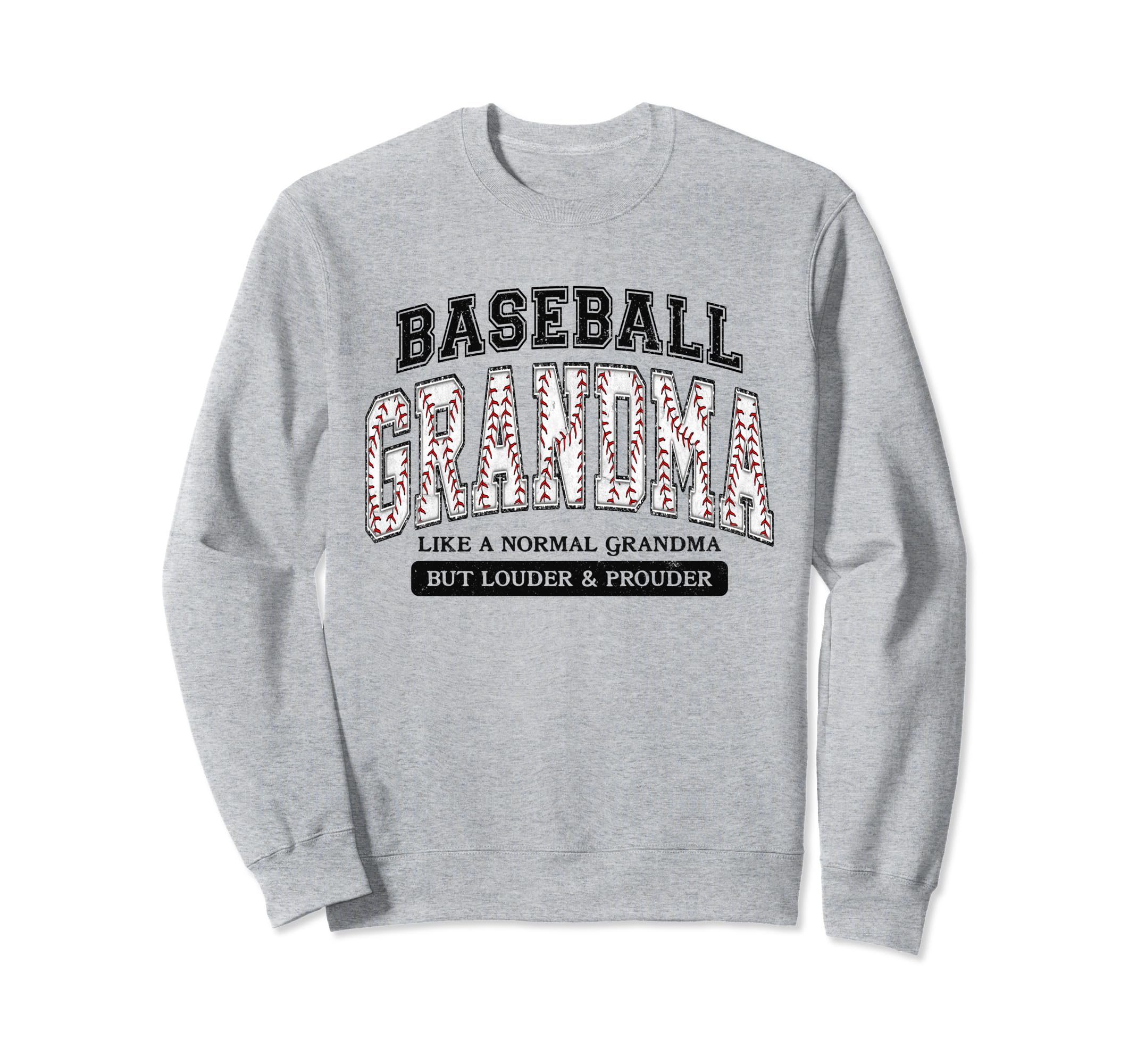 Baseball Grandma Like Normal But Sweatshirt - Minimalist Print Unisex - T-Shirt, Sweatshirt, Hoodie