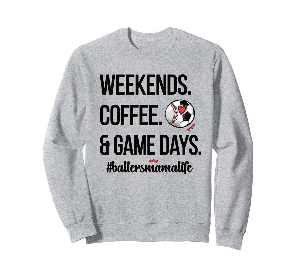 Baseball Soccer Mom Proud Ball Sweatshirt - Casual Everyday Wear Men Women - T-Shirt, Sweatshirt, Hoodie
