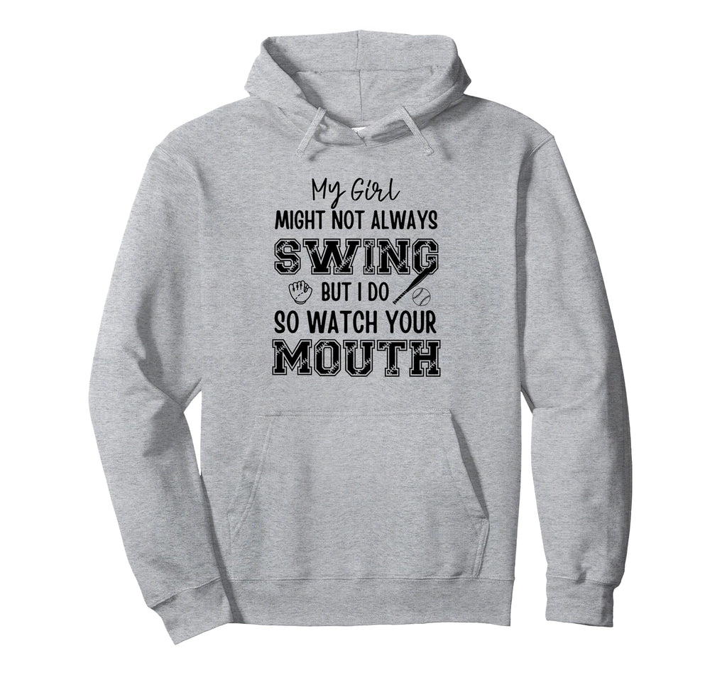 My Might Not Always Swing But I Do So Hoodie - Novelty Apparel Unisex - T-Shirt, Sweatshirt, Hoodie