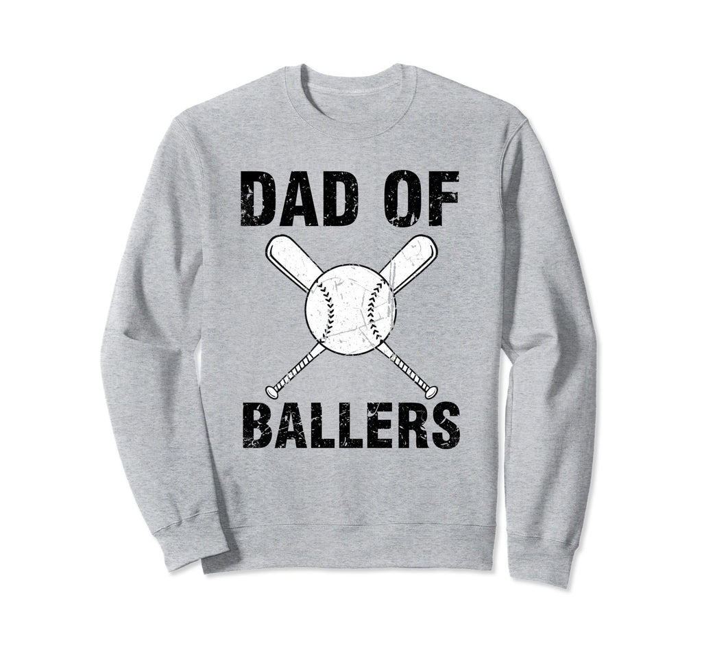 Dad Ballers Baseball Softball Sport Sweatshirt - Trendy Graphic Unisex - T-Shirt, Sweatshirt, Hoodie