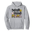 Ball Mom Softball Mama Baseball Mama Hoodie - Novelty Apparel Men Women - T-Shirt, Sweatshirt, Hoodie