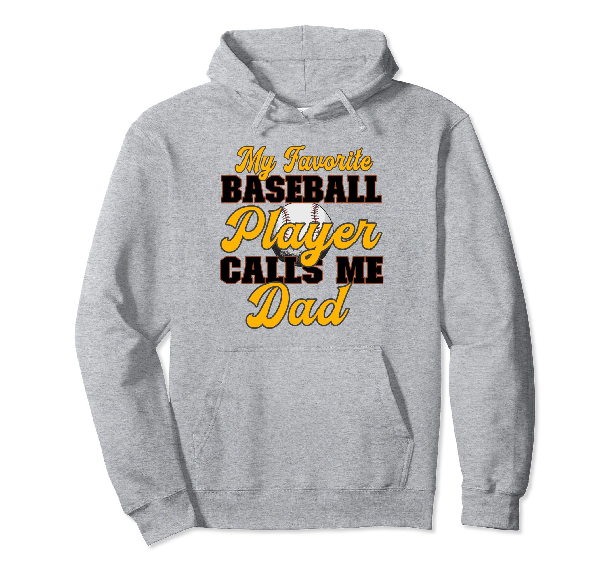 Baseball Dad My Favorite Baseball Hoodie - Custom Art Print Men Women - T-Shirt, Sweatshirt, Hoodie