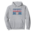 Somebodys Loud Baseball Mom Funny Moms Hoodie - Custom Art Print Men Women - T-Shirt, Sweatshirt, Hoodie