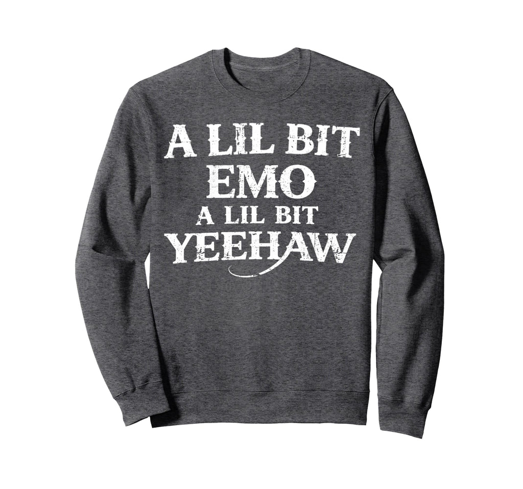 Lil Bit Emo Lil Bit Yeehaw Cowboy Sweatshirt - Graphic Print for Adults - T-Shirt, Sweatshirt, Hoodie