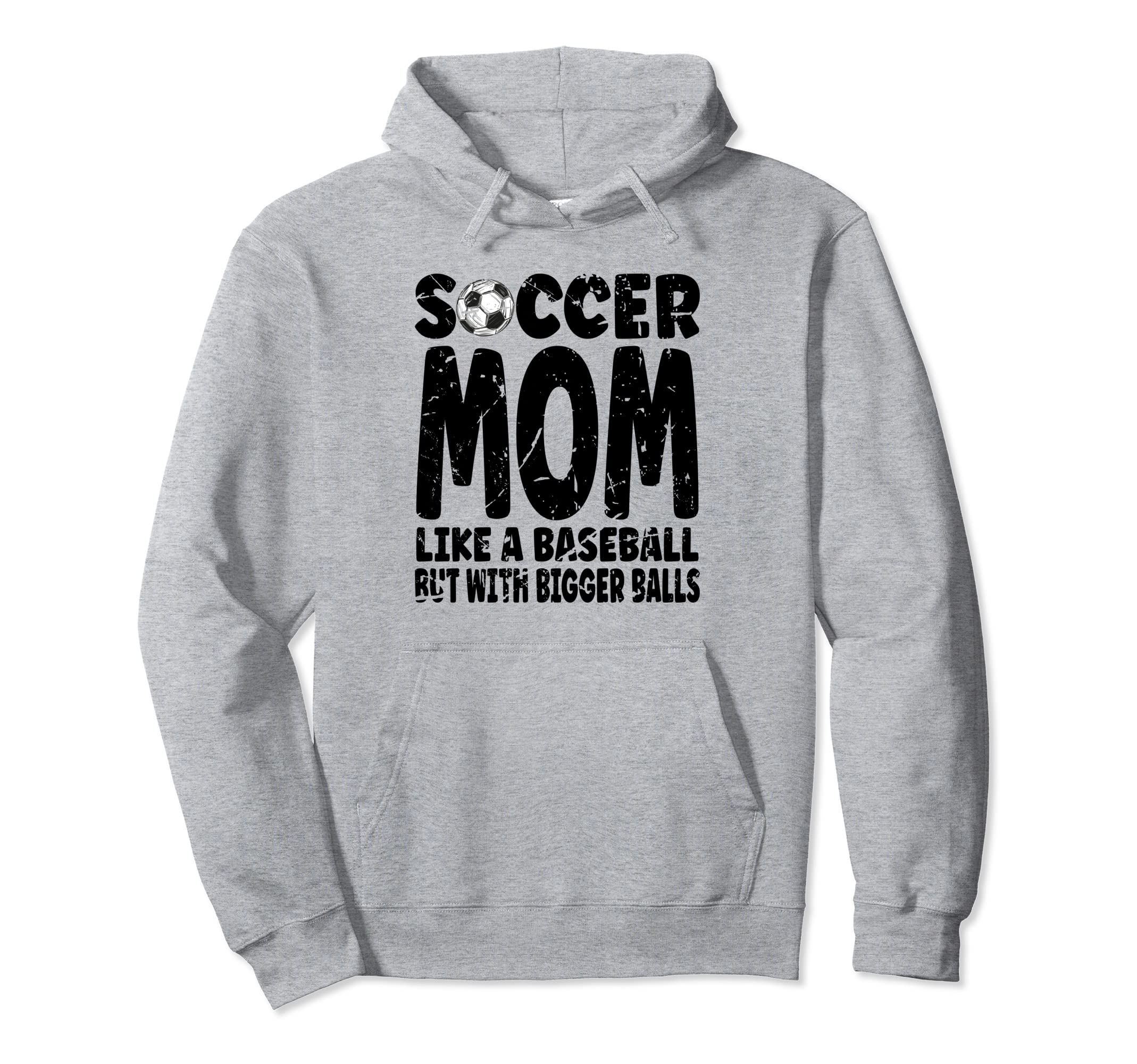 Soccer Soccer Mom Like Baseball But Hoodie - Custom Art Print for Adults - T-Shirt, Sweatshirt, Hoodie