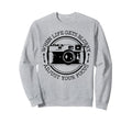 Photographer Gift Camera Funny Sweatshirt - Aesthetic Graphic Unisex - T-Shirt, Sweatshirt, Hoodie