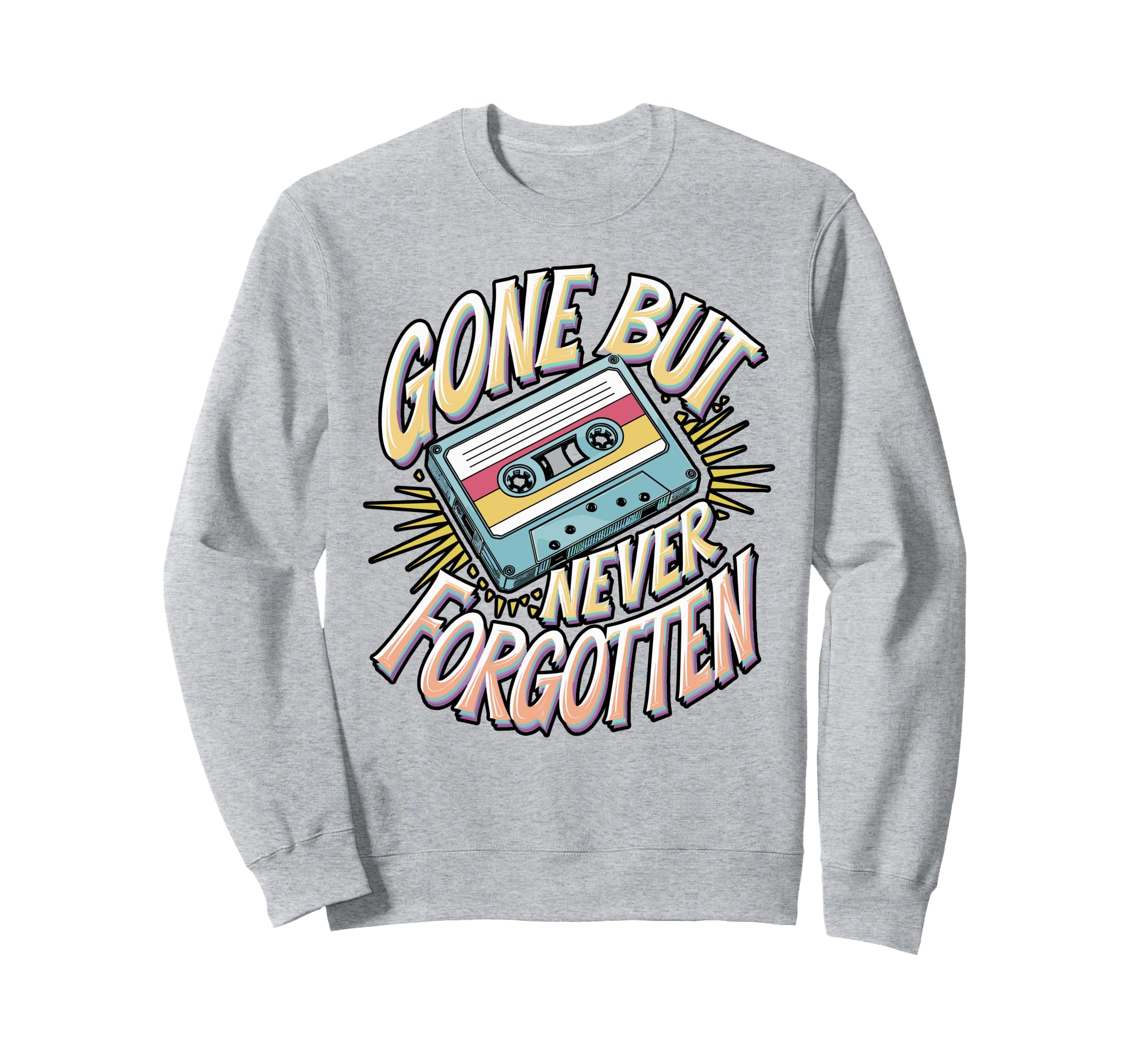 Gone But Never Forgotten Cassette Sweatshirt - Minimalist Print for Adults - T-Shirt, Sweatshirt, Hoodie