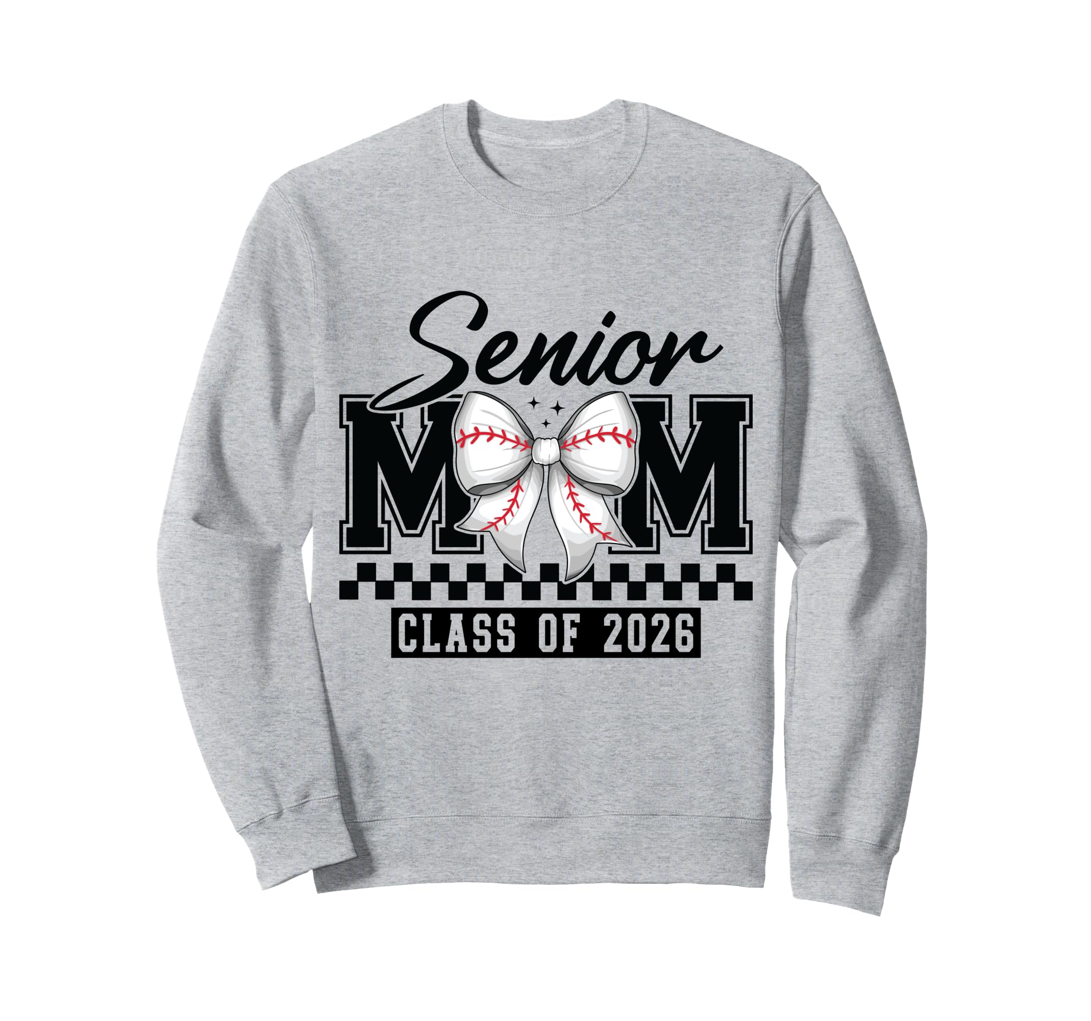 Senior Mom Class 2026 Baseball Sweatshirt - Novelty Apparel for Adults - T-Shirt, Sweatshirt, Hoodie