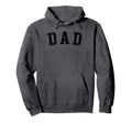 Best Dad Gifts Fathers Day Dad Bold Font Hoodie - Minimalist Print Unisex - T-Shirt, Sweatshirt, Hoodie