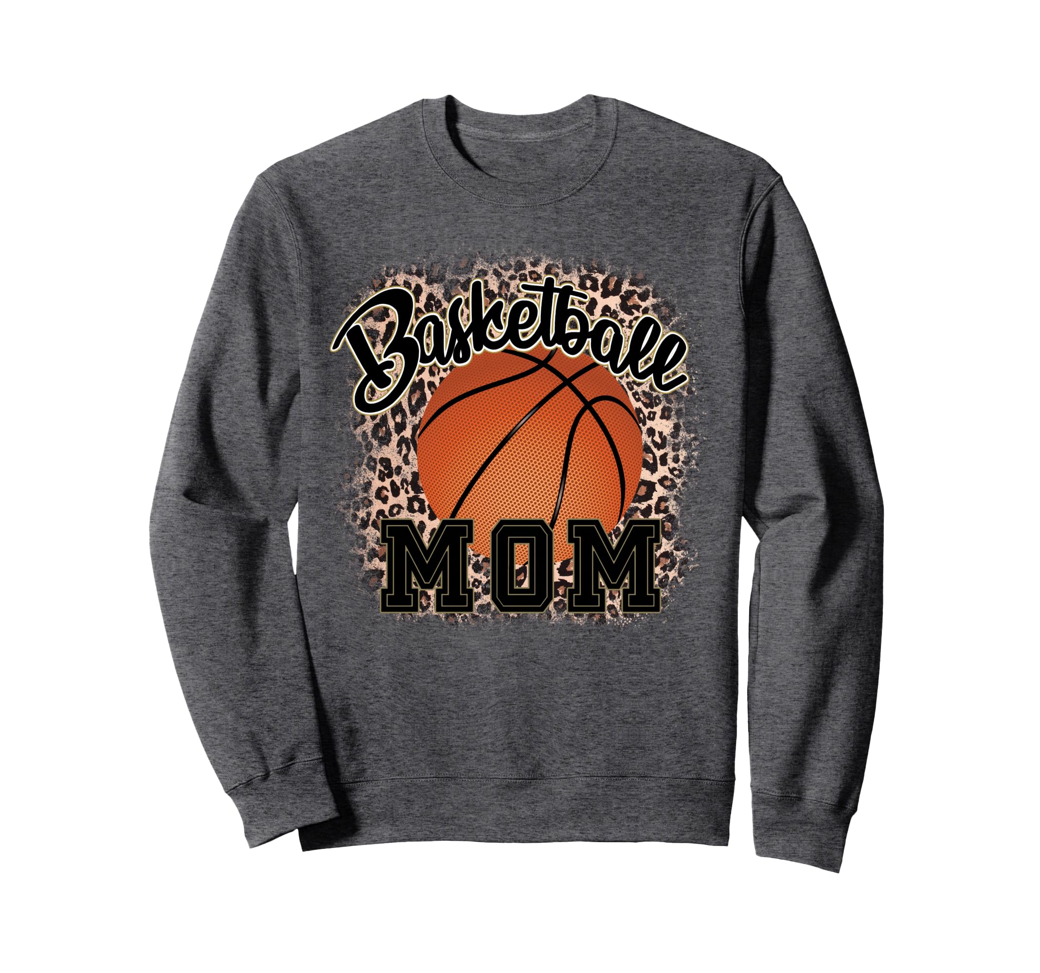 Basketball Mom Sweatshirt - Casual Everyday Wear for Adults - T-Shirt, Sweatshirt, Hoodie