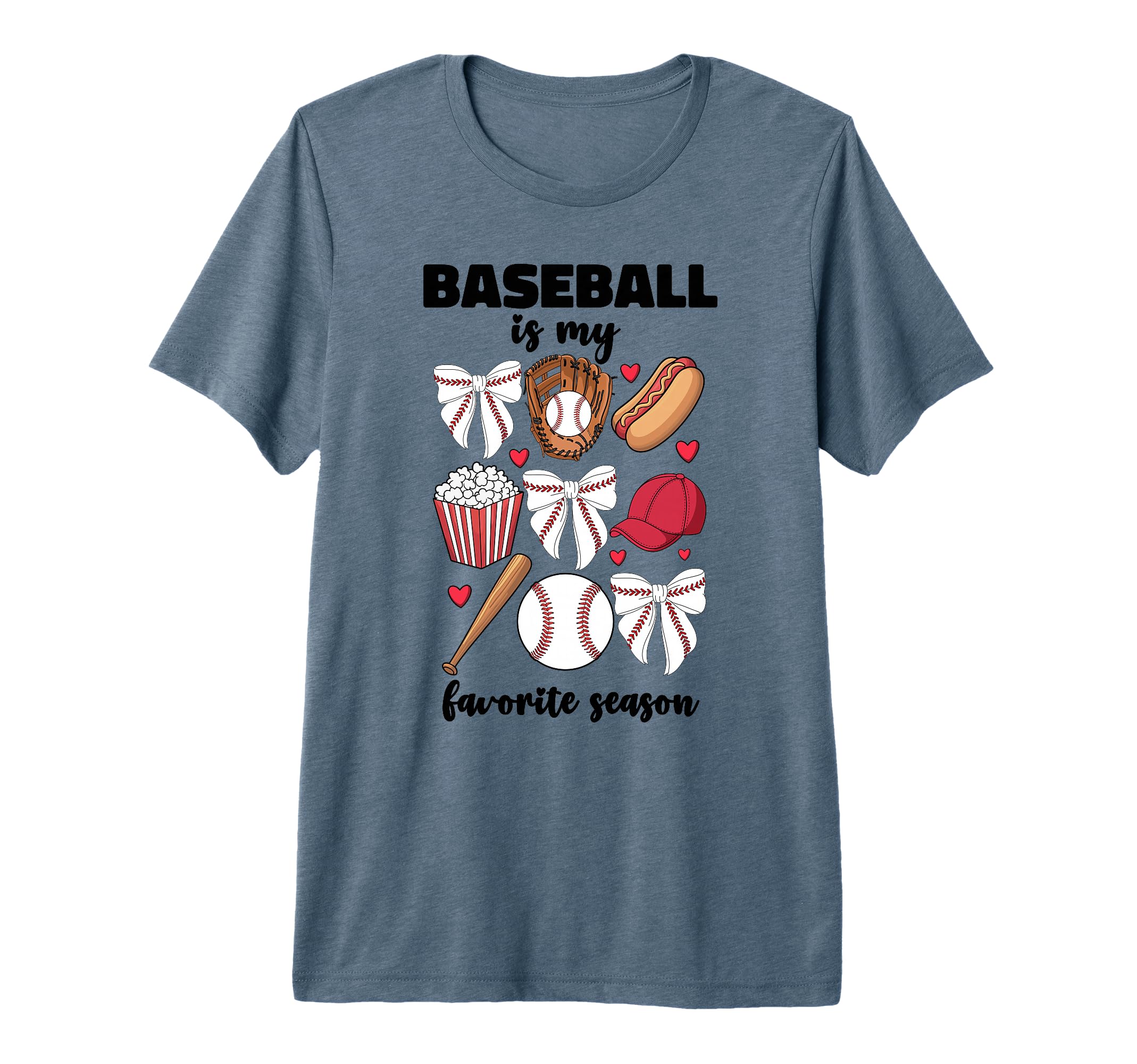 Baseball Is My Favorite Season Coquette T-Shirt - Streetwear Style Unisex - T-Shirt, Sweatshirt, Hoodie