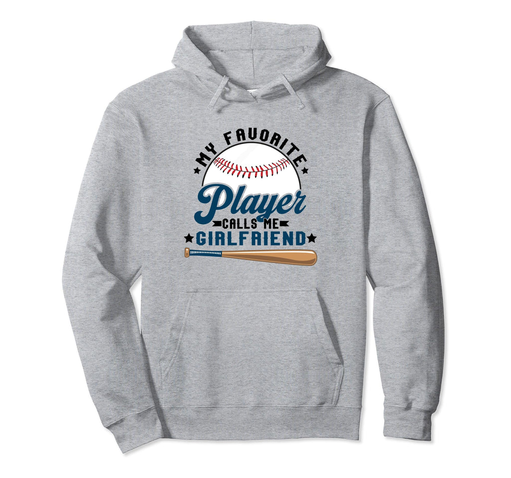 My Favorite Baseball Player Calls Me Hoodie - Streetwear Style Men Women - T-Shirt, Sweatshirt, Hoodie