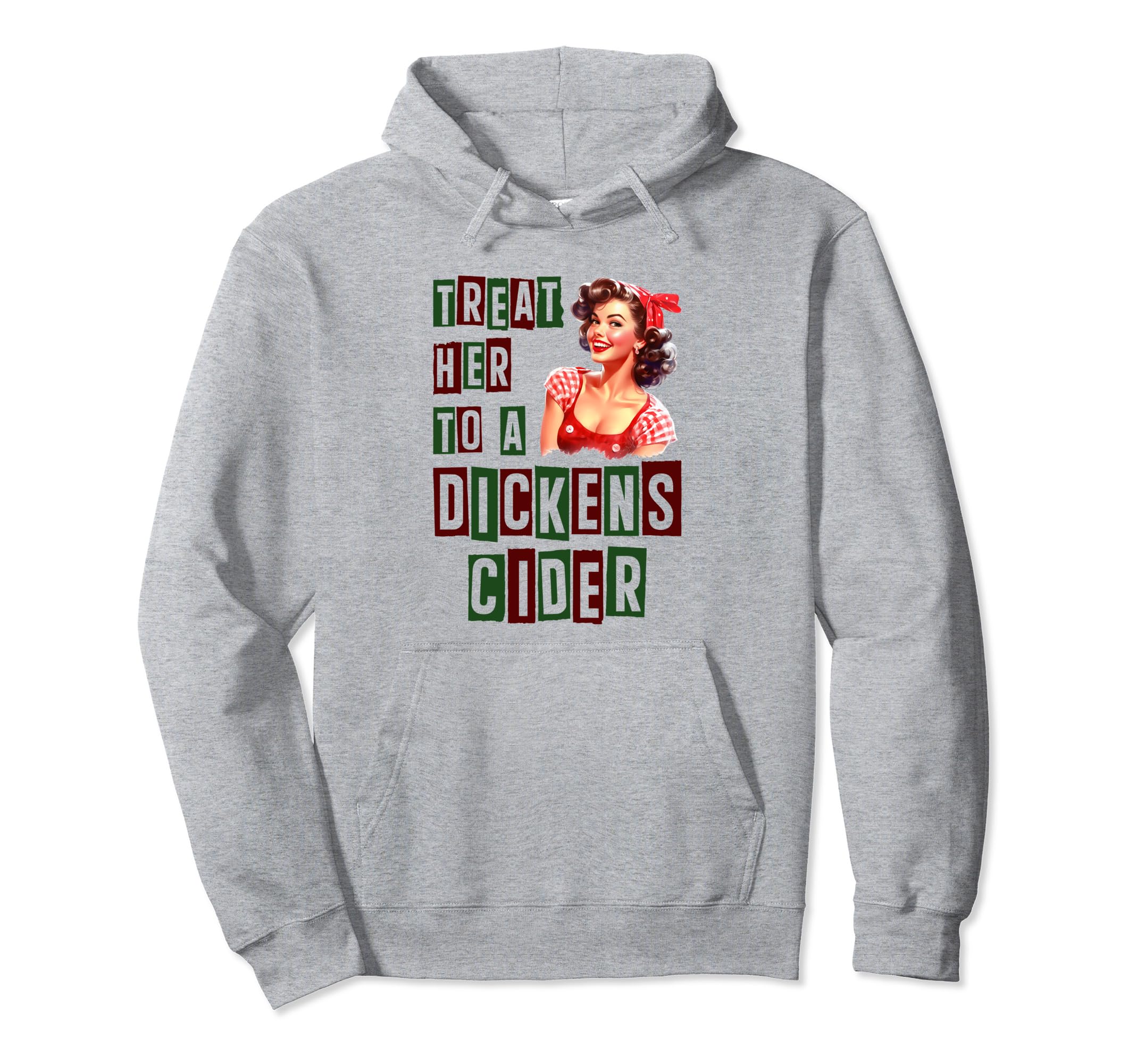 Dickens Cider Pin Up Hoodie - Novelty Apparel for Adults - T-Shirt, Sweatshirt, Hoodie