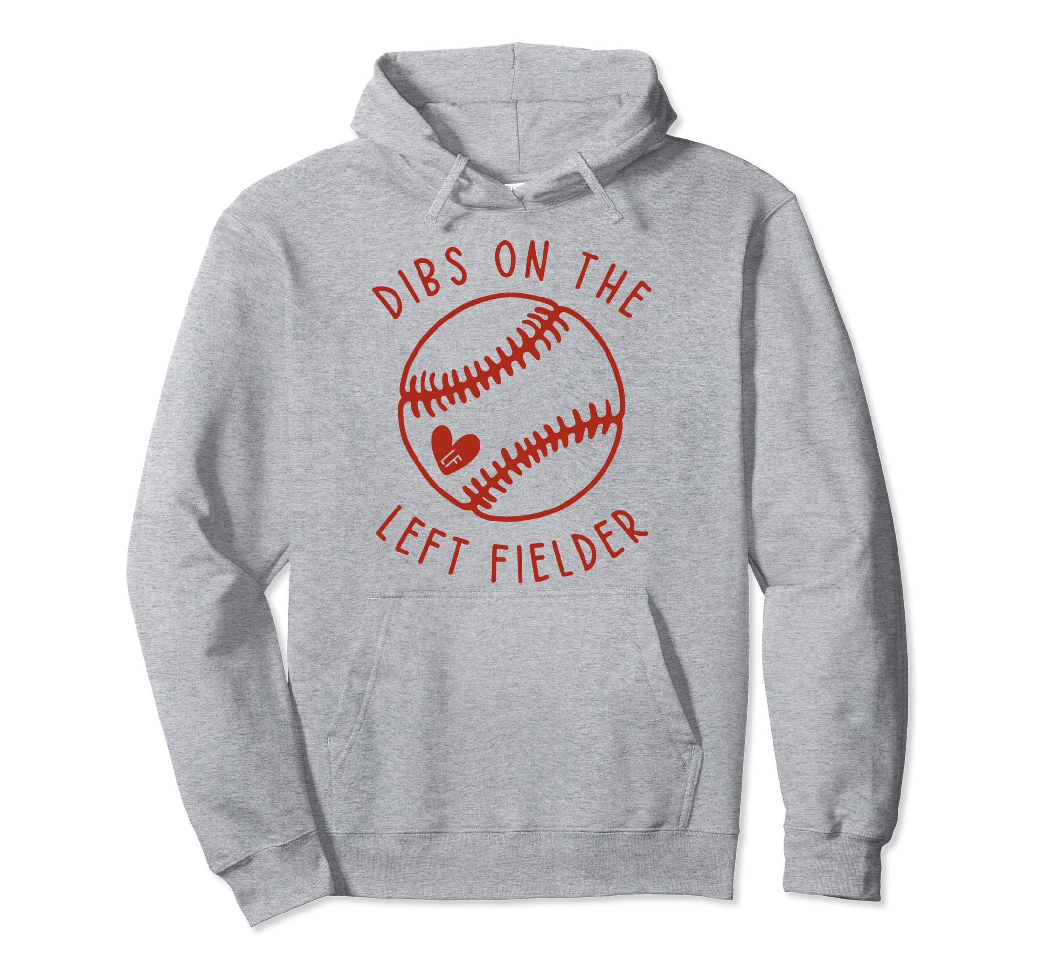 Dibs Left Fielder Funny Baseball Wife Hoodie - Unique Graphic Unisex - T-Shirt, Sweatshirt, Hoodie