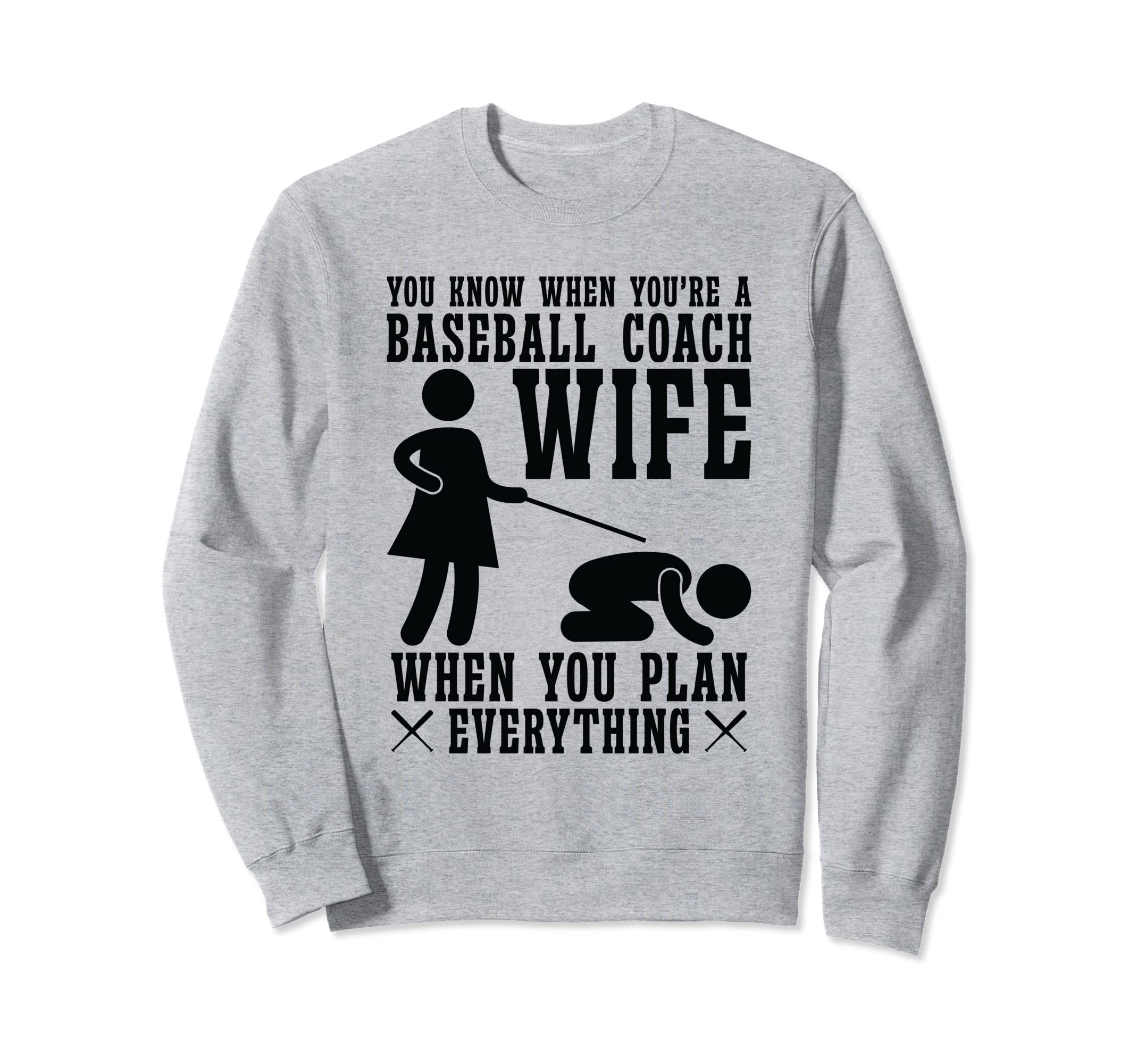 Baseball Coach Wife Professional Mom Sweatshirt - Graphic Print for Adults - T-Shirt, Sweatshirt, Hoodie