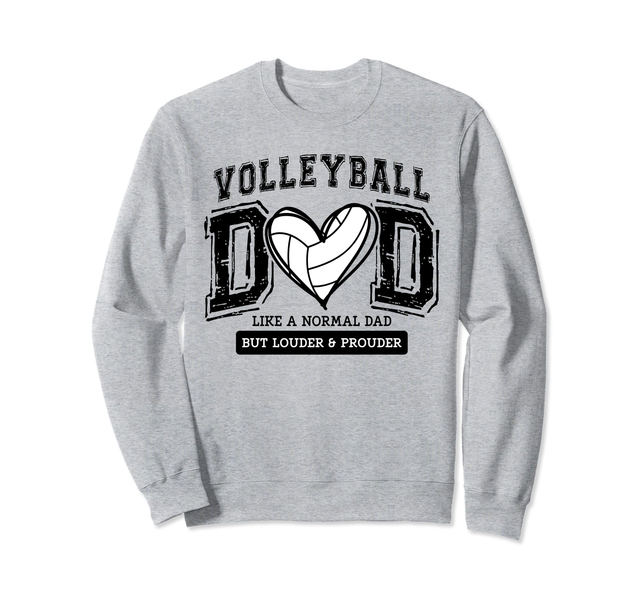 Volleyball Dad Like Normal Dad But Sweatshirt - Unique Graphic Men Women - T-Shirt, Sweatshirt, Hoodie